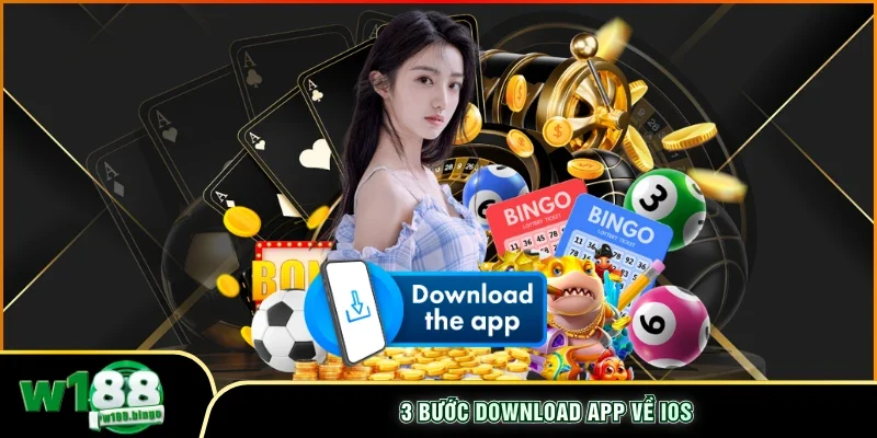 3 bước download app về IOS