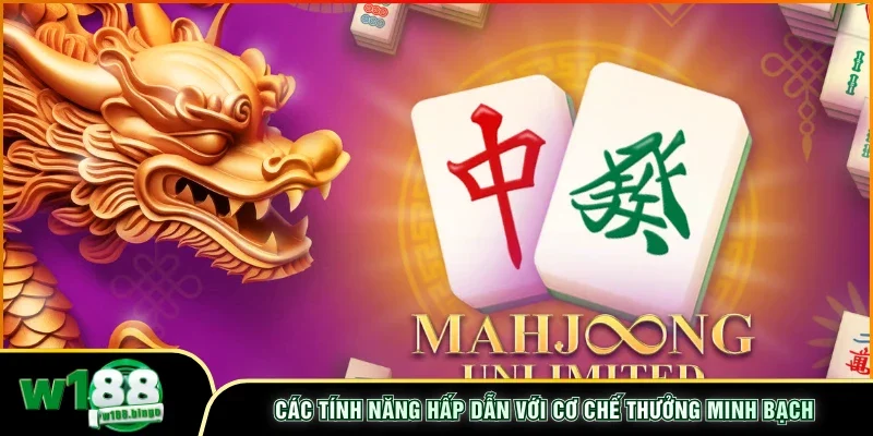 Các tính năng hấp dẫn với cơ chế thưởng minh bạch