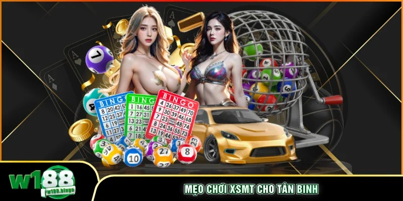 Mẹo chơi XSMT cho tân binh 