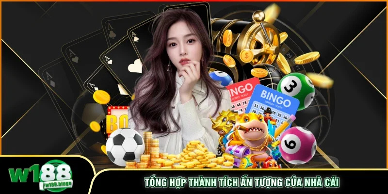 Tổng hợp thành tích ấn tượng của nhà cái